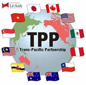 Hiệp định TPP - Cơ hội và thách thức đối với Việt Nam